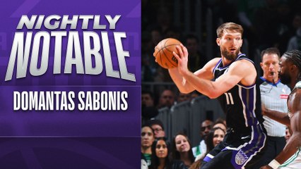 Nightly Notable: Domantas Sabonis | Jan. 10