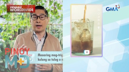Pagkontrol sa epilepsy at mga bawal na softdrinks sa diabetic, alamin! | Pinoy MD