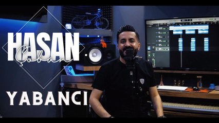Hasan Çoban - Yabancı (Official Klip)