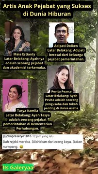 Artis Anak Pejabat yang Sukses di Dunia Hiburan, Siapa Saja part 3 #entertain#artis