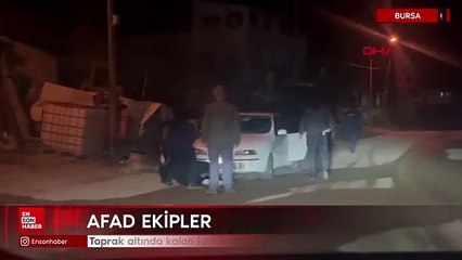 Bursa'da toprak altında kalan işçinin cansız bedenine ulaşıldı