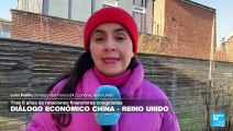 Informe desde Londres: Reino Unido y China reanudan sus relaciones financieras