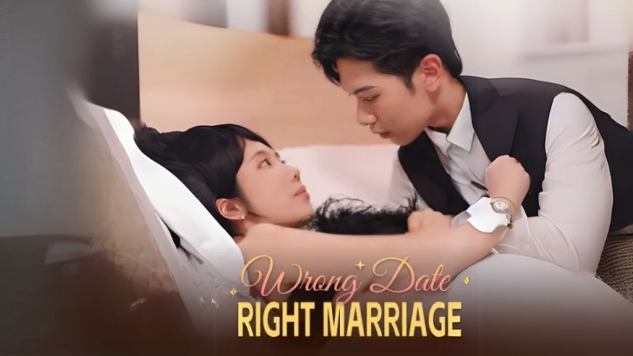 Wrong Date, Right Marriage (Chinese Drama English Subtitles ) Snackshort