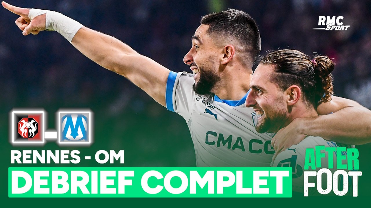 Rennes 1-2 OM : Le débrief complet de l’After Foot après une affiche de qualité
