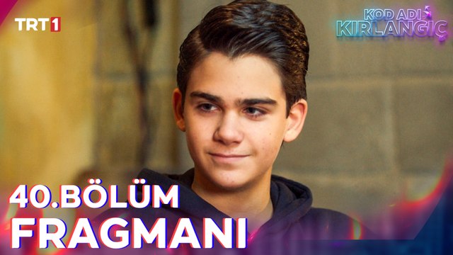 Kod Adı Kırlangıç 40. Bölüm Fragmanı