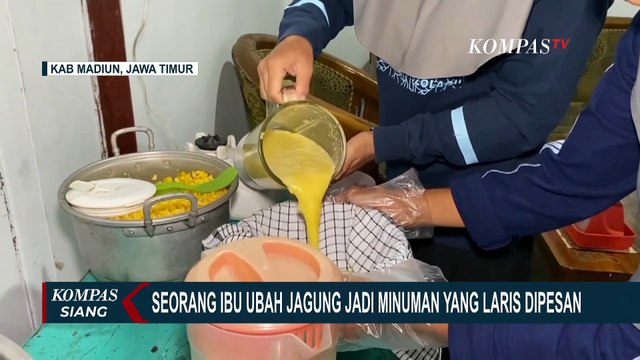Seorang Ibu Rumah Tangga di Madiun Olah Jagung Jadi Susu Segar dan Nikmat!