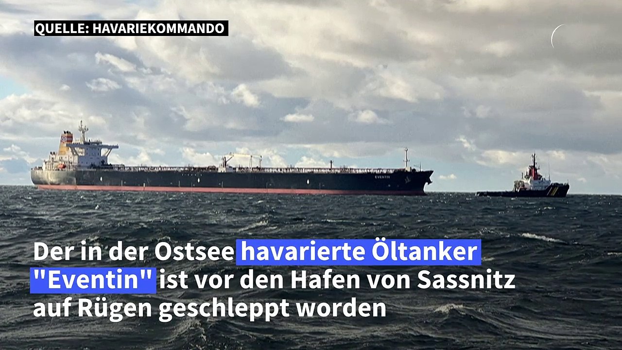 "Schattenflotte": Öltanker "Eventin" vor Rügen geschleppt