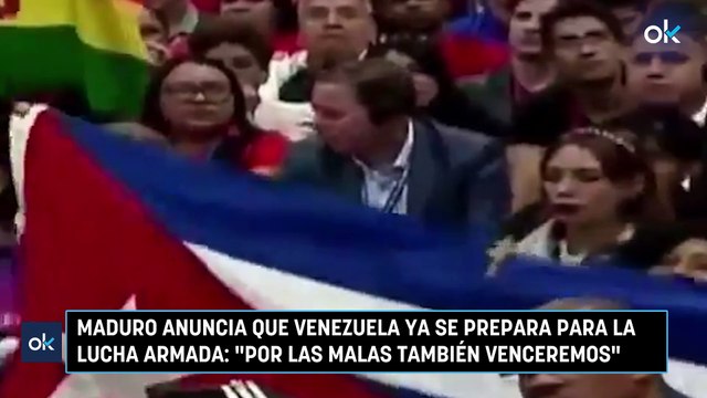 Maduro anuncia que Venezuela ya se prepara para la lucha armada: Por las malas también venceremos