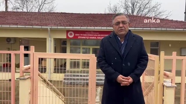 CHP’li Tanrıkulu, Edirne Cezaevi’nde Demirtaş ve Mızraklı’yı ziyaret etti