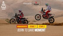 Born to Dare moment presented by Tudor - Stage 7 - #Dakar2025