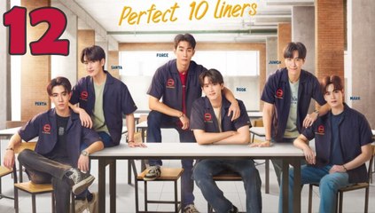 Perfect 10 Liners - Episode 12 (English Subtitle)