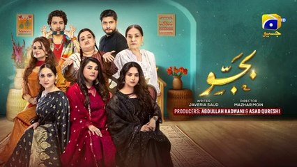 Bajjo Episode 20 [Eng_Sub] Javeria_Saud_-_Arez_Ahmed_-_Suqaynah_Khan_-_12th_January_2025(360p)
