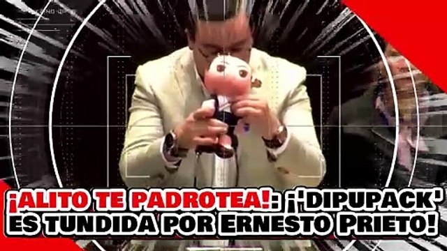 ¡ALITO TE PADROTEA…! ¡’DIPUPACK de ALITO’ es ANIQUILADA por ERNESTO PRIETO por DEFENDER a ‘RA-PIÑA!