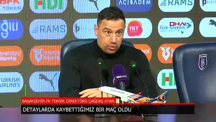 Çağdaş Atan: Detaylarda kaybettiğimiz bir maç oldu