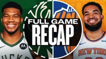 Game Recap: Knicks 140, Bucks 106