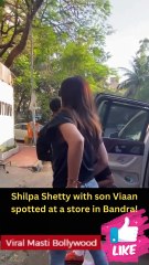 Shilpa Shetty with son Viaan spotted at a store in Bandra!