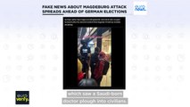 How fake news about the Magdeburg attack is spreading ahead of the German elections
