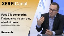 Face à la complexité, l’intendance ne suit pas, elle doit créer [Philippe Silberzahn]