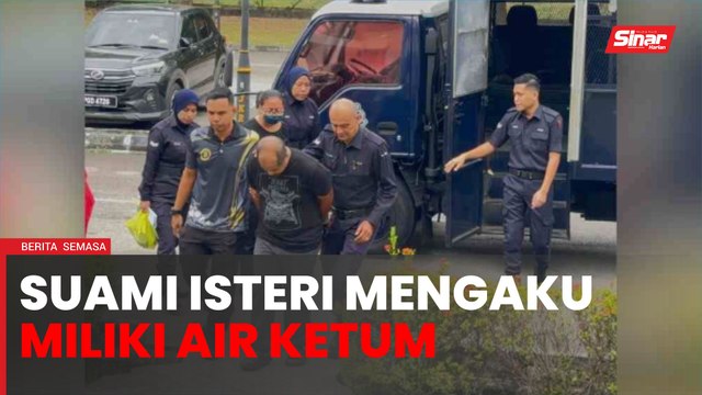 Pasangan suami isteri mengaku bersalah miliki air ketum