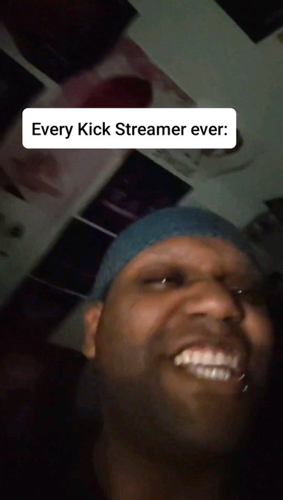 Streamers be like