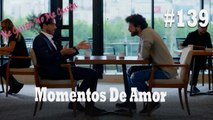Momentos De Amor #139 - Me Gusta No Me Gusta
