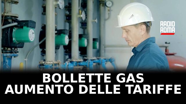 Bollette gas, aumenti fino a 280 euro a Roma
