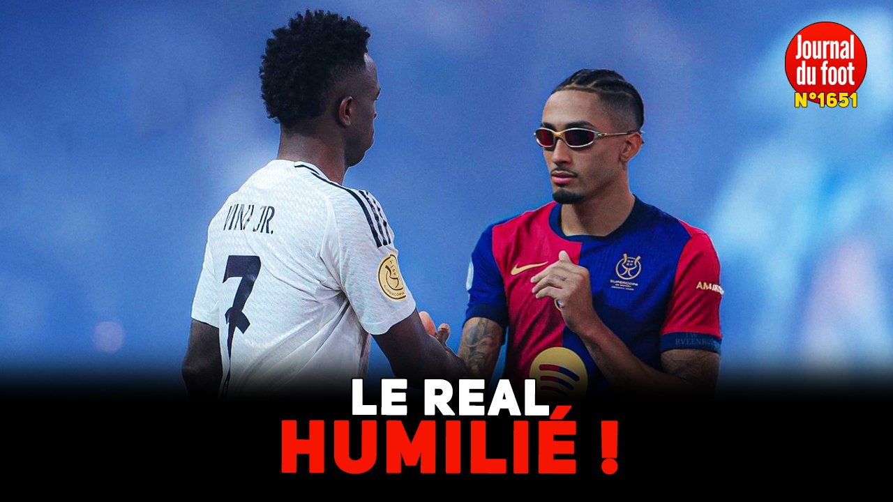 Le BARÇA HUMILIE le Real Madrid ... qui se fait démolir par la presse espagnole !