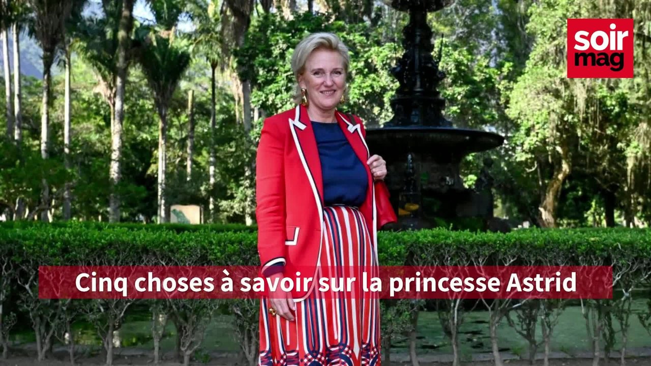 Cinq choses à savoir sur la princesse Astrid