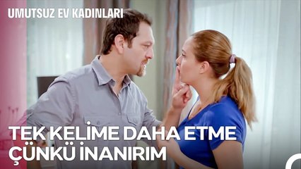 İyi Günde, Kötü Günde Demedik Mi¿ - Umutsuz Ev Kadınları