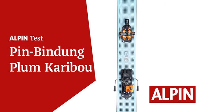 Produkttest Pin-Bindungen Plum Karibou | ALPIN - Das Bergmagazin