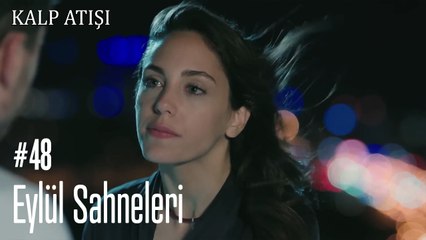 Eylül Sahneleri - Kalp Atışı