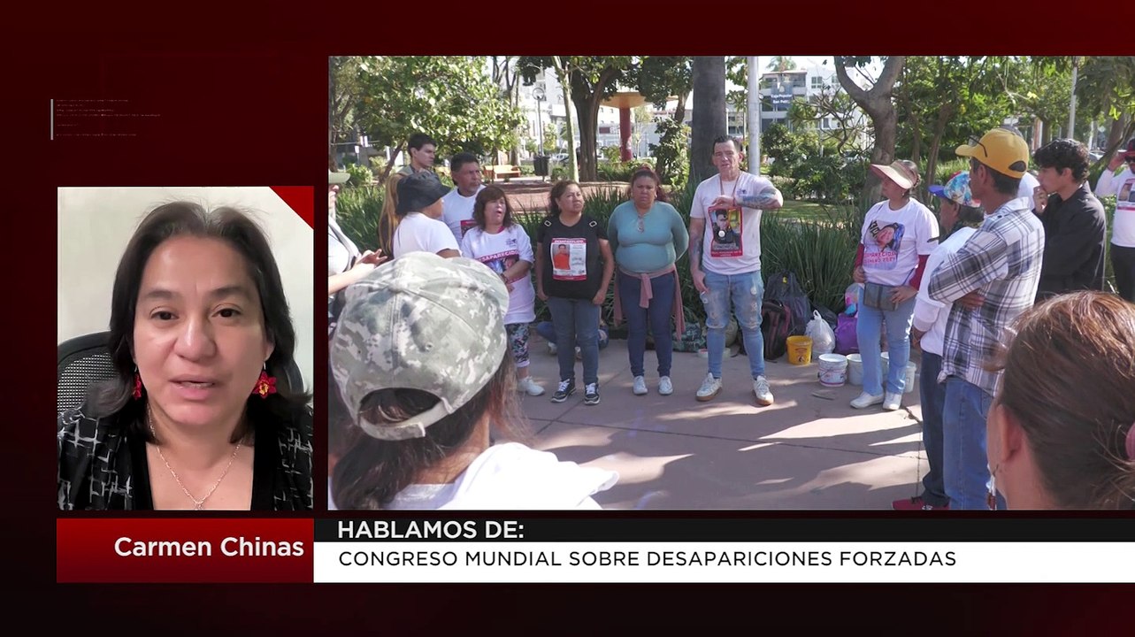 Congreso Mundial sobre desapariciones forzadas | Carmen Chinas