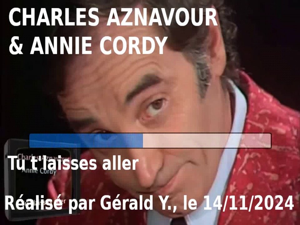 Charles Aznavour & Annie Cordy_Tu t'laisses aller (Voix Annie)(1973)karaoké
