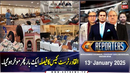 The Reporters | Khawar Ghumman & Chaudhry Ghulam Hussain | ARY News | 13th January 2025