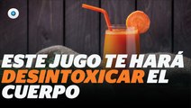 El mejor jugo para desintoxicar el cuerpo I Reporte Indigo