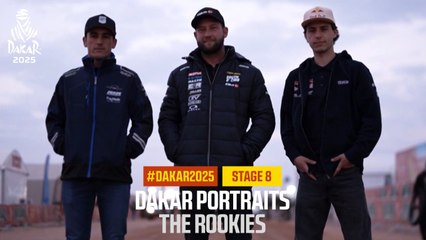 Dakar Portraits - The Rookies - #Dakar2025