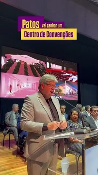 Centro de Convenções do Sertão será construído em Patos, confirma governador João Azevêdo