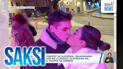 Saksi: (Part 1) Pinatay sa Slovenia; Tinangkang sagasaan na traffic enforcer; Panibagong diplomatic protest laban sa China