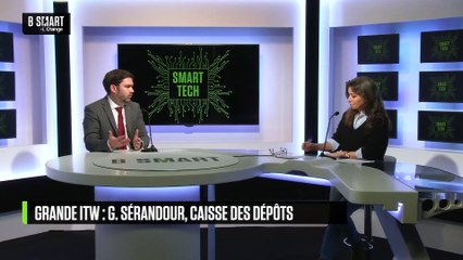 SMART TECH - Grande interview : Gaël Sérandour, Caisse des Dépôts