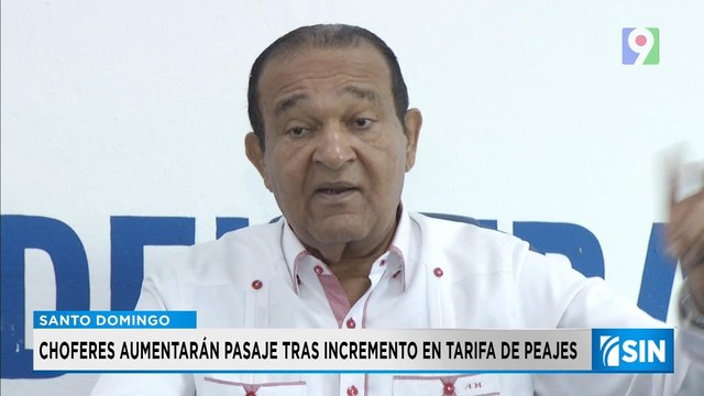 Incremento en tarifas de peajes causa aumento de pasajes | Primera Emisión SIN