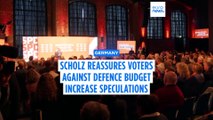 Scholz tells voters he is against increase in defence budget