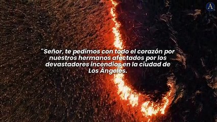 Oración por nuestros hermanos de Los Ángeles