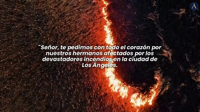 Oración por nuestros hermanos de Los Ángeles
