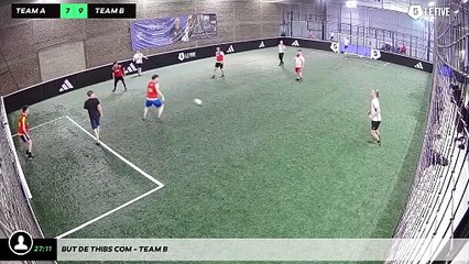 But de Thibs Com - Team B