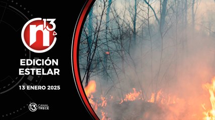 13 Enero 2025 | Edición Estelar - Trece Noticias