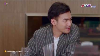 CN - Xin Em Hãy Yêu Anh Tập 15 (Lồng Tiếng)