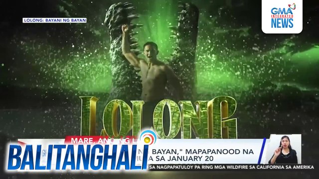 Lolong: Bayani ng Bayan, mapapanood na sa GMA Prime simula sa January 20 | Balitanghali
