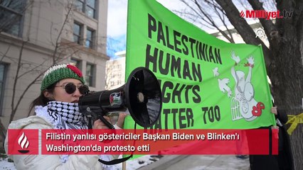 Filistin yanlısı göstericiler Başkan Biden ve Blinken'ı Washington'da protesto etti
