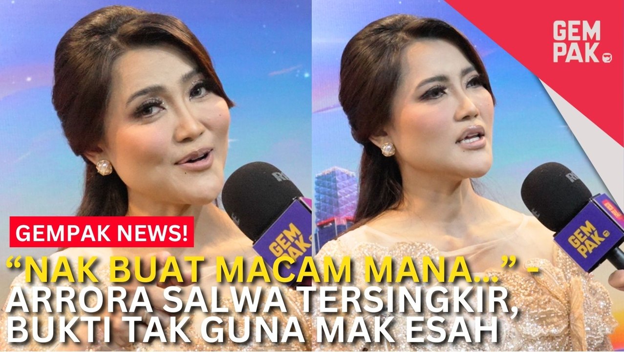 #GempakVideoNews : Gegar Vaganza 11: Arrora Salwa Reda Tersingkir, Tak Sabar Nak Masuk Set Penggambaran