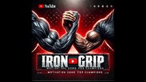 Iron Grip | Ultimate Motivation Song for Arm Wrestling Champions #ArmWrestlingMusic